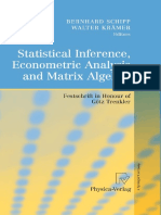 Statistical Inference, Econometric Analysis and Matrix Algebra. Schipp, Bernhard; Krämer, Walter. 2009