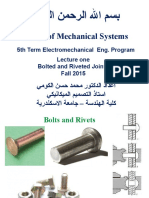 Design of Mechanical Systems: 5th Term Electromechanical Eng. Program Lecture One Bolted and Riveted Joints Fall 2015