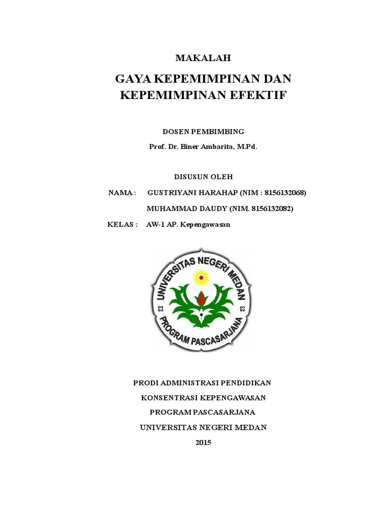 Makalah Gaya Kepemimpinan Dan Pemimpin Efektif