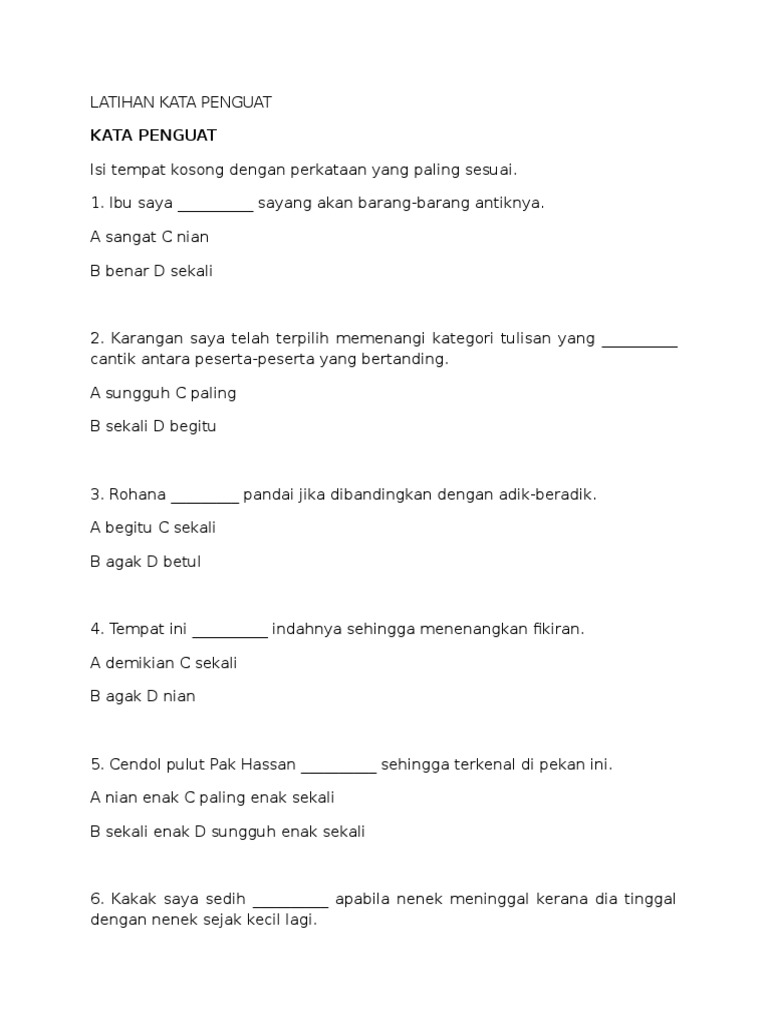 Latihan Kata Penguat Latihan Kata Penguat