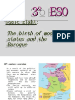 Topic, 8, The Birth of Modern States and The Baroque1