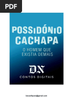 O Homem Que Existia Demais - Possidónio Cachapa