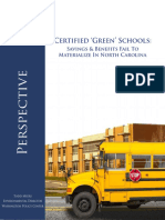 Perspective 1 Certified Green' Schools: Savings & Benefits Fail To Materialize in North Carolina