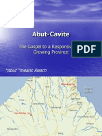 Abut-Cavite: The Gospel To A Responsive and Growing Province