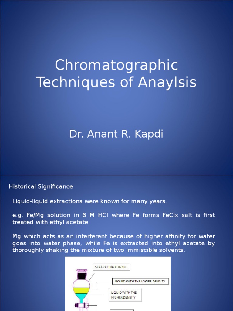 Chromatographic Techniques Overview | PDF | Chromatography | Thin Layer ...