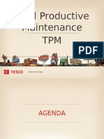 Implement Total Productive Maintenance (TPM