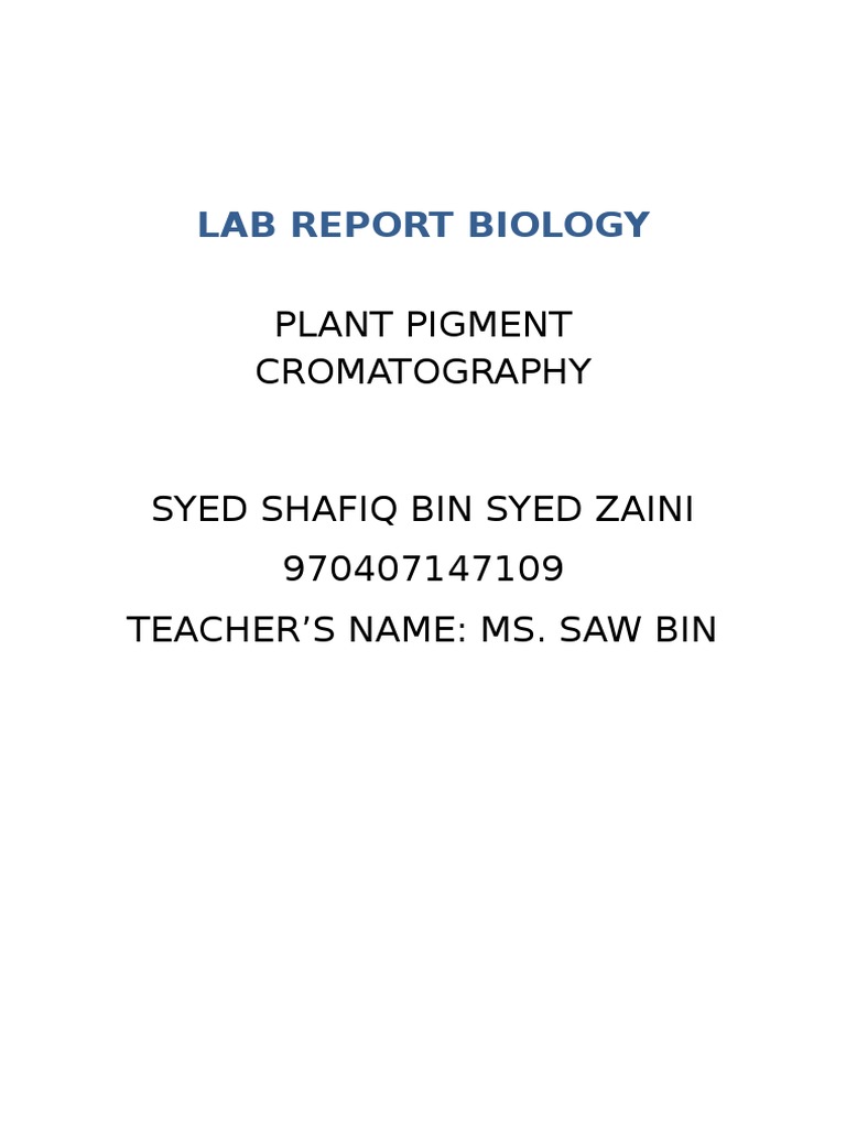 LAB REPORT Cromatoghraphy PDF Chlorophyll Photosynthesis