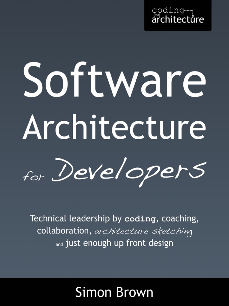 Software Architecture For Developers Sample | PDF | Software ...
