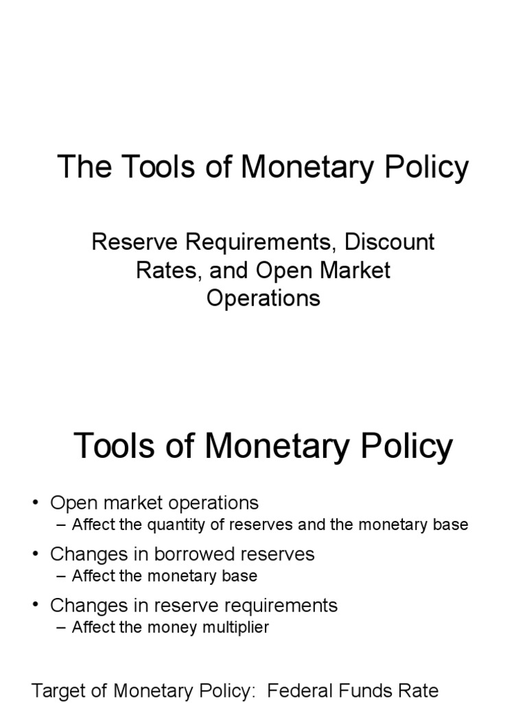 Tools of Monetary Policy | PDF | Federal Funds Rate | Federal Reserve ...