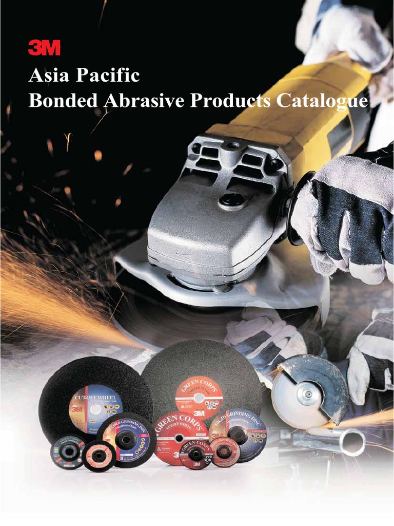 3M APAC Bonded Product Catalogue Grinding (Abrasive Cutting) Abrasive