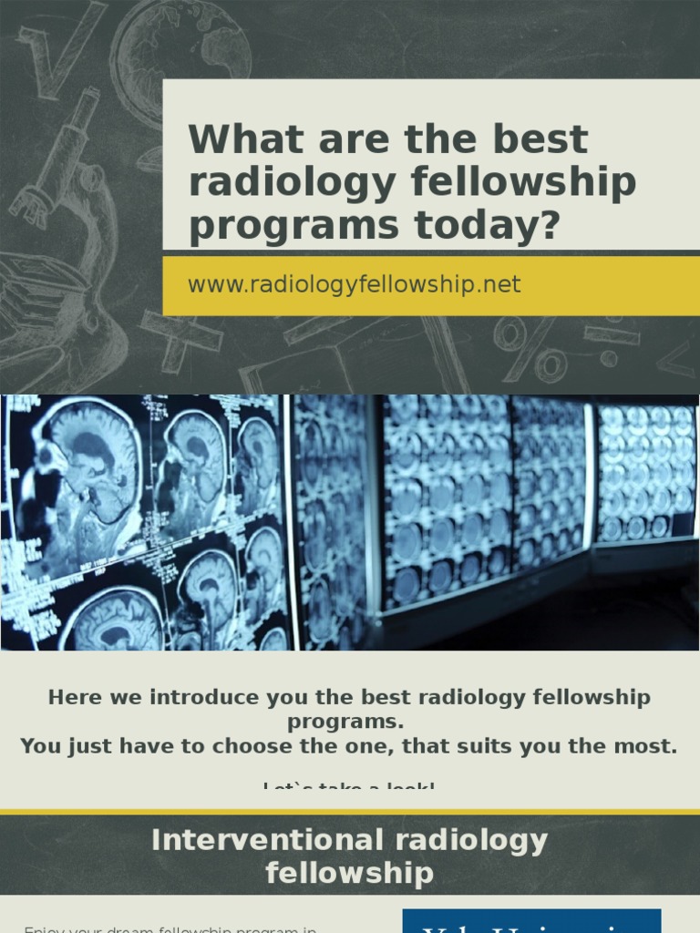 What Are the Best Radiology Fellowship Programs Today Radiology