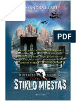 Cassandra Clare - Mirtinieji Ginklai. Stikloo Miestas