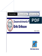 Desenvolvimento psicossocial segundo Erik Erikson