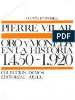 Oro y Moneda en La Historia (1450-1920)