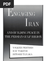 Download 62 - Engaging Iran and Building Peace in the Persian Gulf Region 2008 by bowssen SN30082978 doc pdf