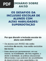 Altas Habilidades/superdotação slide 
