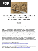 The Who What When Where Why and How of the "natural born Citizen" Term in Our U.S. Constitution