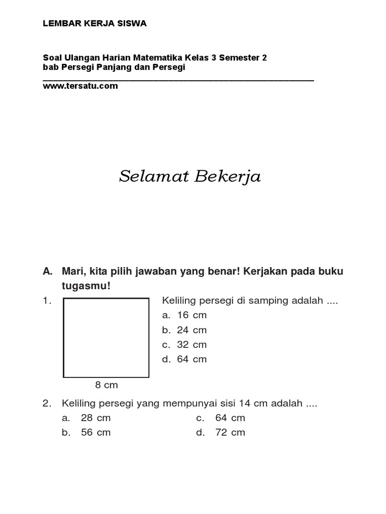 Soal Uh Matematika Kelas 3 Bab Persegi Panjang Dan Persegi Semester 2