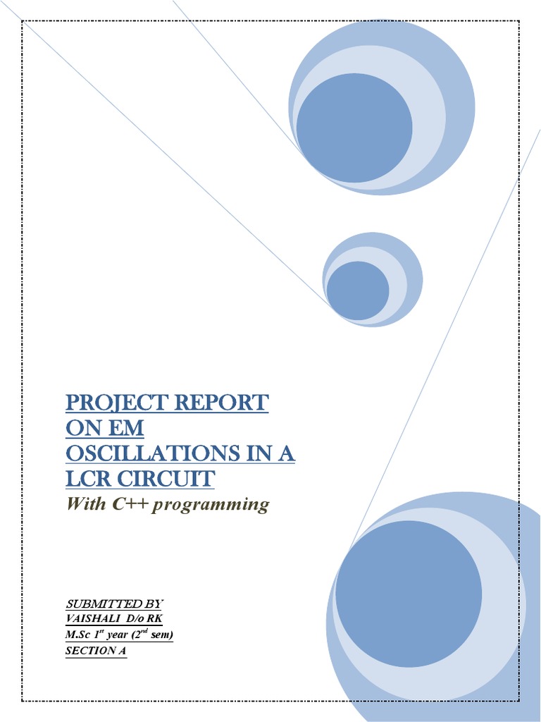 LCR Circuit Oscillation Analysis Report | PDF | Inductor | Electrical ...