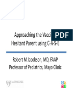 Approaching the Vaccine‐ Hesitant Parent Using C‐a‐S‐E