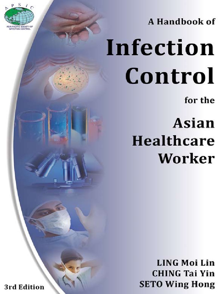 A Handbook of Infection Control For The Asian Healthcare Worker | PDF