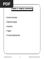 Chapter 6: Integrity Constraints: Domain Constraints Referential Integrity Assertions Triggers Functional Dependencies