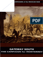 Gateway South, The Campaign for Monterrey
