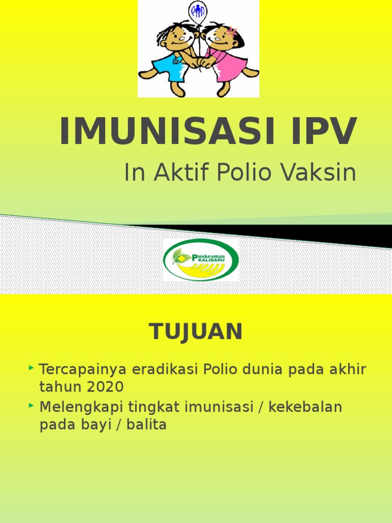 Imunisasi IPV untuk Bayi dan Balita | PDF