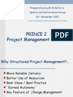 Prince 2 Project Management Method: Presentation by M Willetts To Quality and Performance Group 26 November 2001