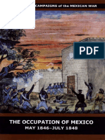 The Occupation of Mexico, May 1846-July 1848