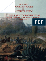 From the Golden Gate to Mexico City the U.S. Army Topographical Engineers in the Mexican War, 1846-1848