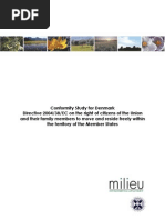 Conformity Study For Denmark Directive 2004/38/EC On The Right of Citizens of The Union and Their Family Members To Move and Reside Freely Within The Territory of The Member States