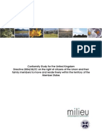 Conformity Study For The United Kingdom Directive 2004/38/EC On The Right of Citizens of The Union and Their Family Members To Move and Reside Freely Within The Territory of The Member States