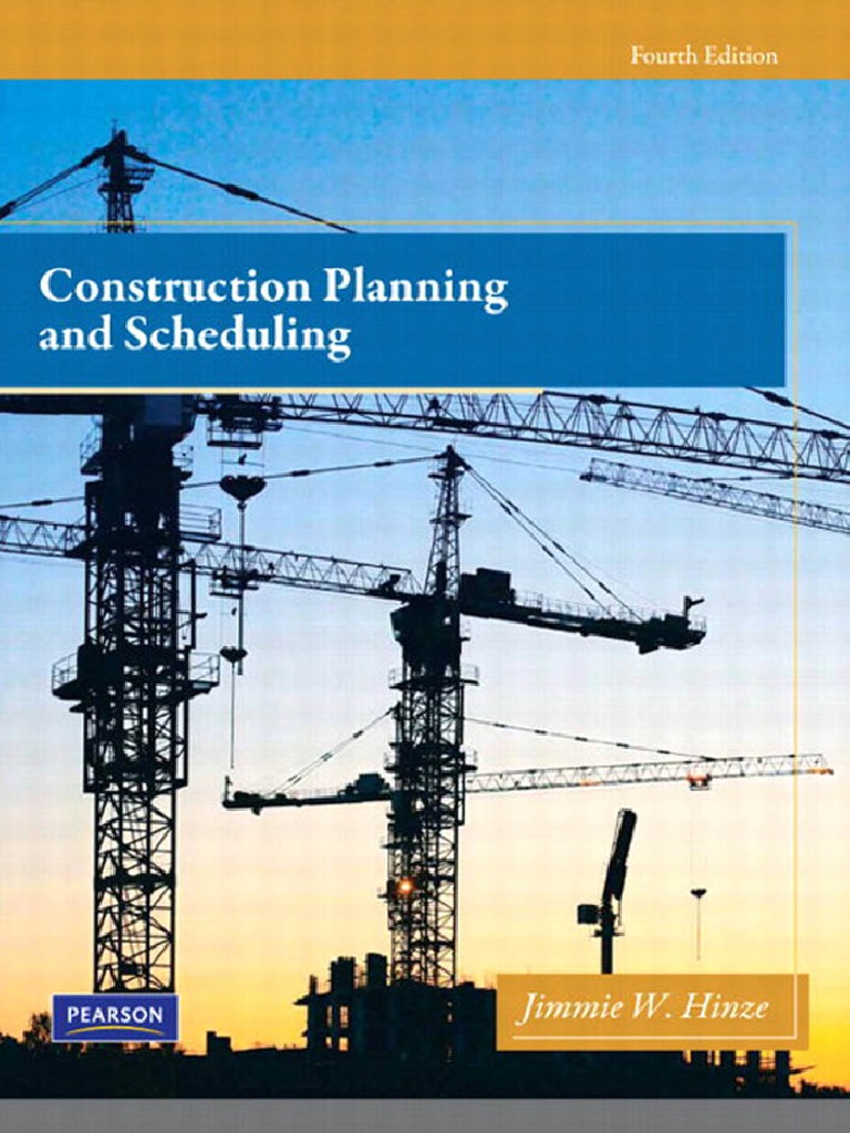 Construction Planning And Sched Hinze Jimmie W Pdf