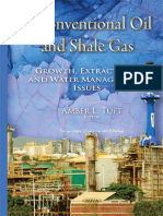Unconventional Oil and Shale Gas - Growth, Extraction, and Water Management Issues (Nova Science, 2015)