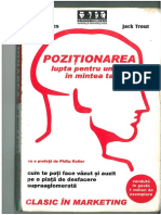 Pozitionarea. Lupta Pentru Un Loc in Mintea Ta - Al. Ries Si Jack Trout