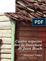 vol 105. Cuatro aspectos sobre la literatura de Juan Bosch. DiÃ³genes Valdez