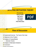 Applying Motivation Theory: Presented By: Gheng Castillo Mej Lauron Neil Peralta Joni Tugna Paolo Wenceslao