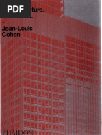 Cohen, Jean-Louis - The Future of Architecture. Since 1889 - 2012