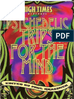 Psychedelic Trips For The Soul