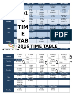 201 6 TIM E TAB LE: 2016 Time Table