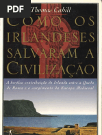 Como os Irlandeses salvaram a Civilização - Thomas Cahill