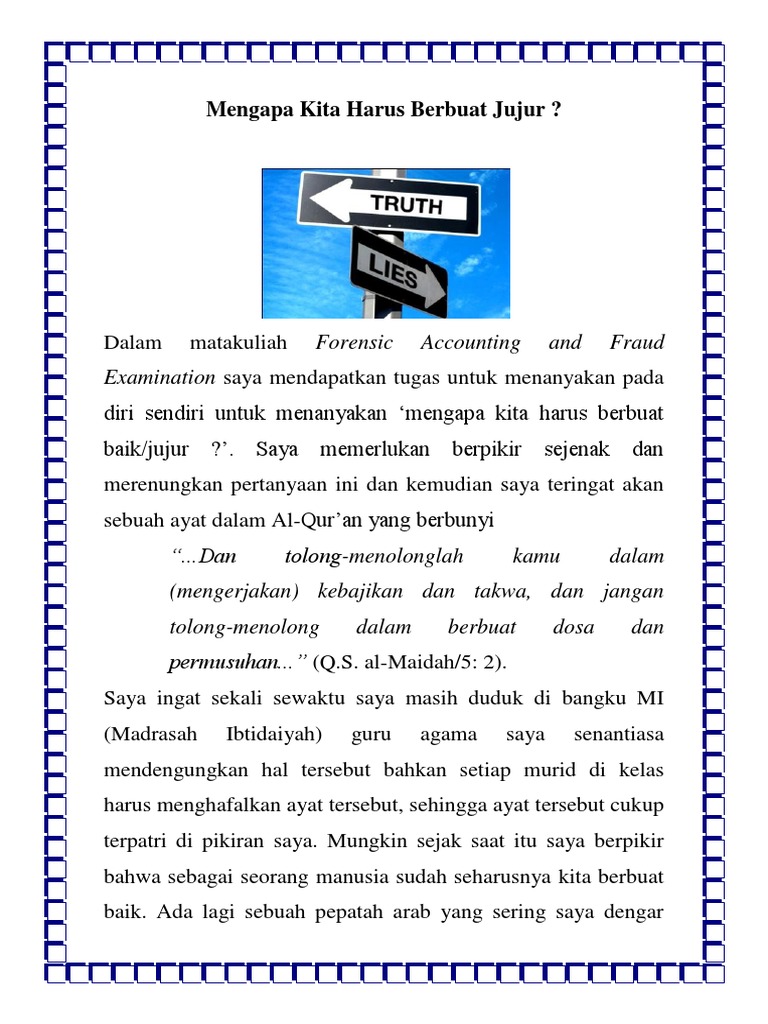 Benda yang selalu jujur dan mengapa ini penting untuk diketahui