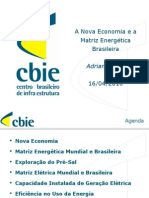 A Nova Economia e a Matriz Energética Brasileira