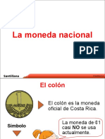 La moneda Costa Rica