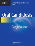 Oral Candidosis - Physiopathology, Decision Making, And Therapeutics