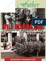 My Father Il Duce: A Memoir by Mussolini's Son ROMANO MUSSOLINI, Introductory Essay by Alexander Stille