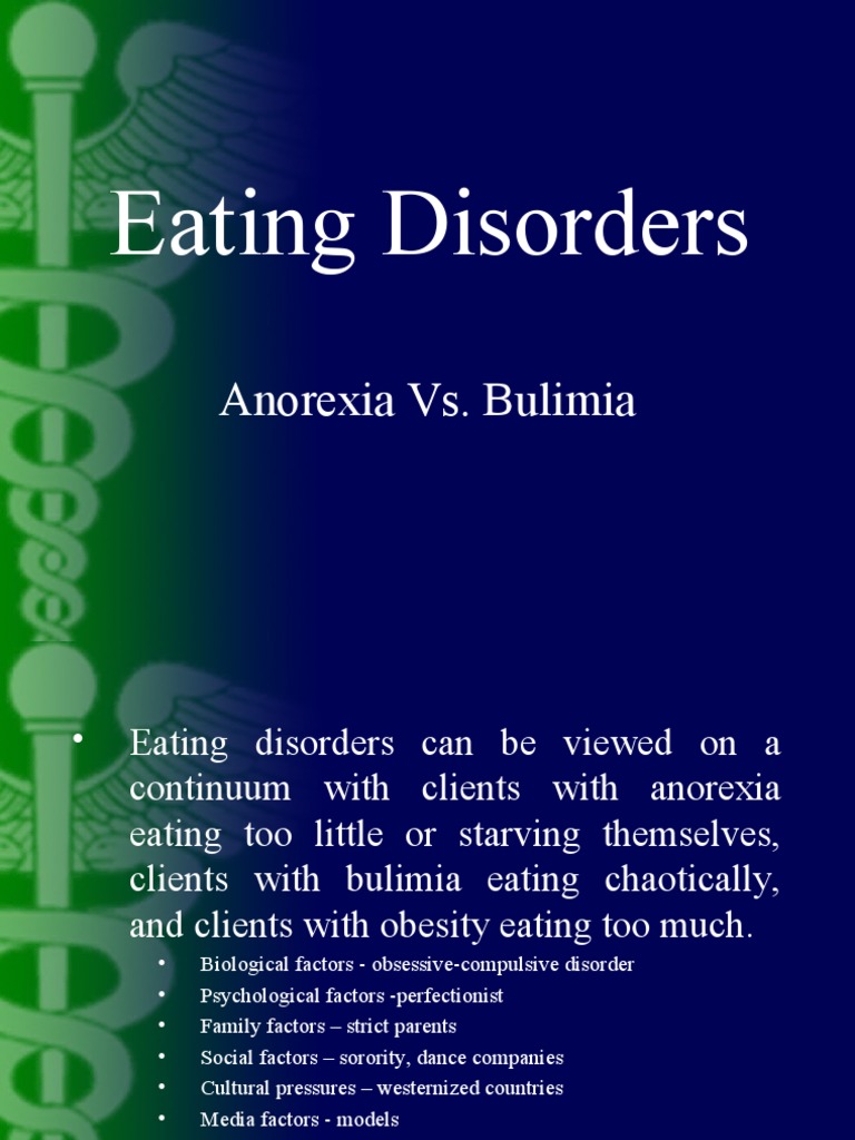 Eating Disorders: Anorexia vs. Bulimia | PDF | Anorexia Nervosa ...
