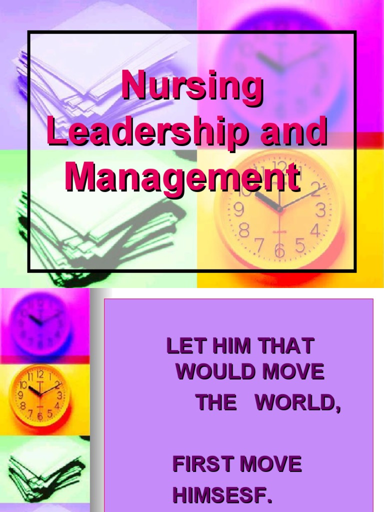 nursing leadership and management assignments