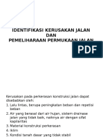 Identifikasi Kerusakan Jalan Dan Pemeliharaan Permukaan Jalan